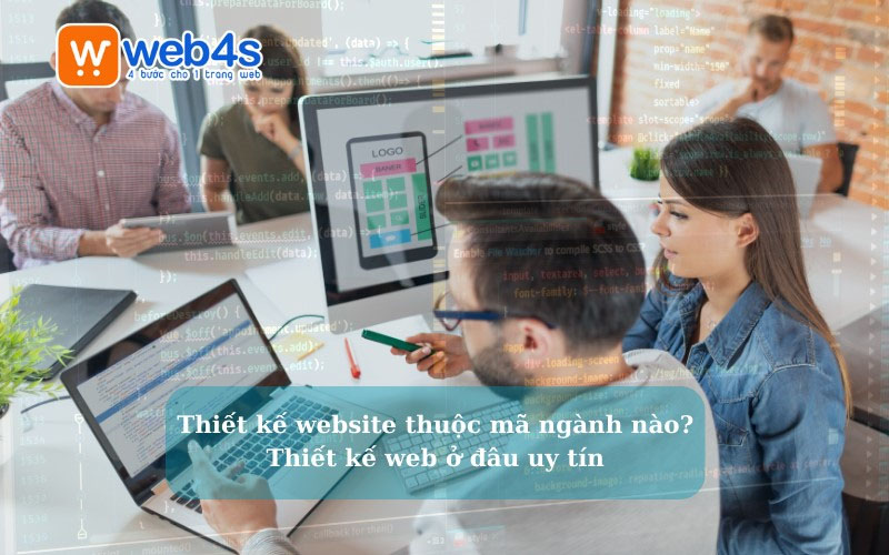 Thiết kế website thuộc mã ngành nào?
